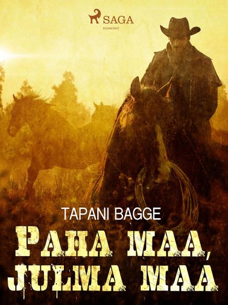 Paha maa, julma maa (eBook, ePUB) Paha maa, julma maa (eBook, ePUB)