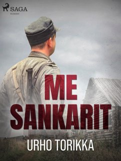 Me sankarit (eBook, ePUB) - Torikka, Urho