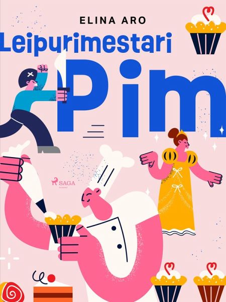Leipurimestari Pim (eBook, ePUB)