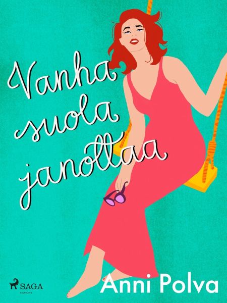 Vanha suola janottaa (eBook, ePUB) Vanha suola janottaa (eBook, ePUB)
