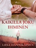 Kaikilla joku ihminen (eBook, ePUB)