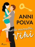 Vihellä minulle, Viki (eBook, ePUB)