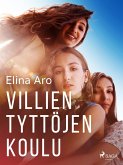 Villien tyttöjen koulu (eBook, ePUB) Villien tyttöjen koulu (eBook, ePUB)