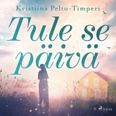 Tule se päivä (MP3-Download)