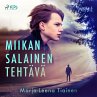 Miikan salainen tehtävä (MP3-Download) - Bild 1