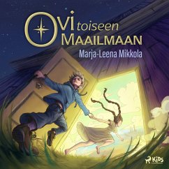 Ovi toiseen maailmaan (MP3-Download) - Mikkola, Marja-Leena