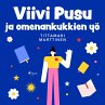 Viivi Pusu ja omenankukkien yö... - Bild 1