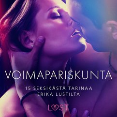 Voimapariskunta – 15 seksikästä tarinaa Erika Lustilta (MP3-Download) - Wise, Marianne Sophia; Skov, Sarah; G., Linda; Bang, Anita; Olrik; Lind, Lea; Nielsen, Beatrice; Nousville, Marguerite