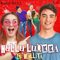 Hullu luokka ei hellitä (MP3-Download) - Ikola, Kaisa