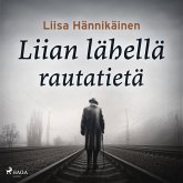 Liian lähellä rautatietä (MP3-Download)