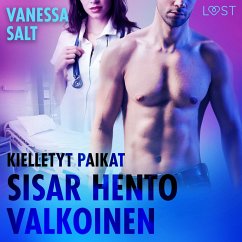 Kielletyt paikat: Sisar hento valkoinen - eroottinen novelli (MP3-Download) - Salt, Vanessa
