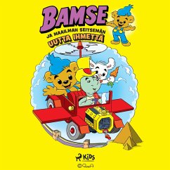 Bamse ja maailman seitsemän uutta ihmettä (MP3-Download) - Magnusson, Jan; Andréasson, Dan