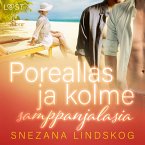 Poreallas ja kolme samppanjalasia – eroottinen novelli (MP3-Download)