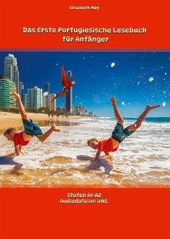 Das Erste Portugiesische Lesebuch für Anfänger - May, Elisabeth