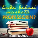 Kuka halusi murhata professorin? (MP3-Download)