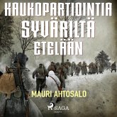 Kaukopartiointia Syväriltä etelään (MP3-Download)