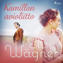 Kamillan avioliitto (MP3-Download) - Wägner, Elin