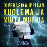 Diverssikauppiaan kuolema ja muita murhia (MP3-Download)