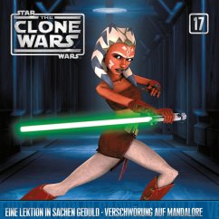 17: Eine Lektion in Sachen Geduld / Verschwörung auf Mandalore (Das Original-Hörspiel zur Star Wars-TV-Serie) (MP3-Download)