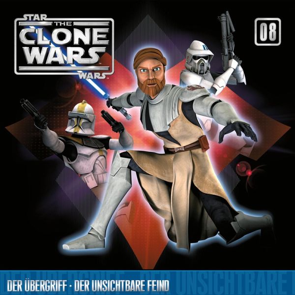 08: Der Übergriff / Der unsichtbare Feind (Das Original-Hörspiel zur Star Wars-TV-Serie) (MP3-Download) 08: Der Übergriff / Der unsichtbare Feind (Das Original-Hörspiel zur Star Wars-TV-Serie) (MP3-Download)