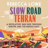 The Slow Road to Tehran (MP3-Download)