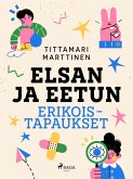 Elsan ja Eetun erikoistapaukset (eBook, ePUB)