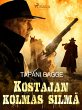 Kostajan kolmas silmä (eBook, ePUB) - Bild 1
