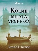 Kolme miestä veneessä (eBook, ePUB)