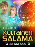 Kultainen Salama ja pankkiryöstö (eBook, ePUB)