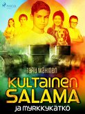 Kultainen Salama ja myrkkykätkö (eBook, ePUB)