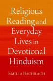 Religious Reading and Everyday Lives in Devotional Hinduism (eBook, PDF)