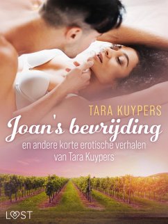 Cover Joan's bevrijding en andere korte erotische verhalen van Tara Kuypers (eBook, ePUB)