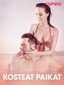 Cover Kosteat paikat - eroottinen novelli (eBook, ePUB)