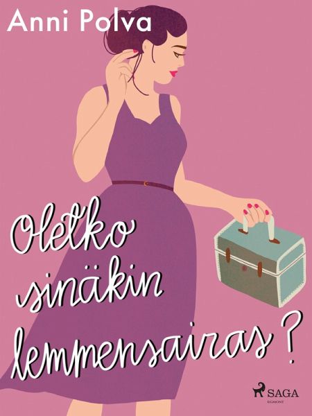 Oletko sinäkin lemmensairas? (eBook, ePUB)