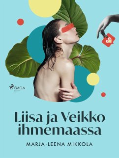 Cover Liisa ja Veikko ihmemaassa (eBook, ePUB)