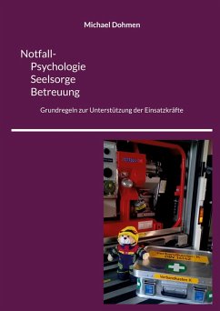 Notfall- Psychologie, Seelsorge, Betreuung (eBook, ePUB)