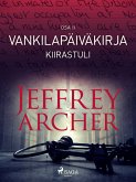 Vankilapäiväkirja - Kiirastuli - Osa II (eBook, ePUB)