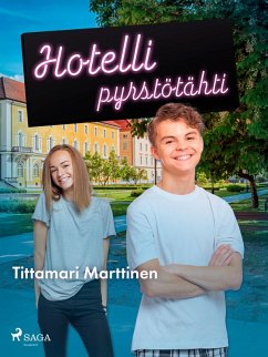 Hotelli Pyrstötähti (eBook, ePUB) - Marttinen, Tittamari