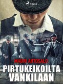 Pirtukeikoiltavankilaan (eBook, ePUB) Pirtukeikoiltavankilaan (eBook, ePUB)