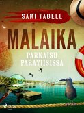 Malaika - parkaisu paratiisissa (eBook, ePUB)
