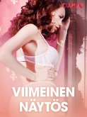 Viimeinen näytös - eroottinen novelli (eBook, ePUB)