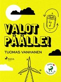 Valot päälle! (eBook, ePUB)