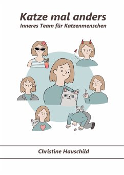 Katze mal anders (eBook, ePUB) - Hauschild, Christine