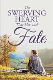 The Swerving Heart That Met with Fate (eBook, ePUB)