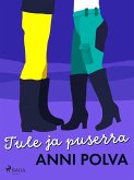 Tule ja puserra (eBook, ePUB)