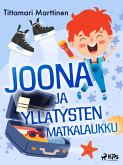 Joona ja yllätysten matkalaukku (eBook, ePUB) Joona ja yllätysten matkalaukku (eBook, ePUB)