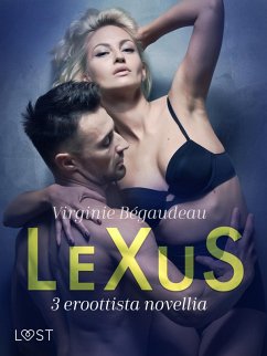 Cover LeXuS: 3 eroottista novellia (eBook, ePUB)