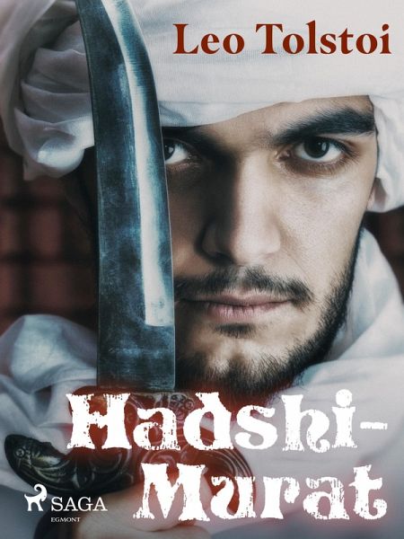 Hadshi-Murat (eBook, ePUB) Hadshi-Murat (eBook, ePUB)
