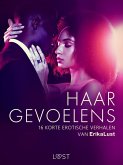 Haar gevoelens - 16 korte erotische verhalen van Erika Lust (eBook, ePUB) Haar gevoelens - 16 korte erotische verhalen van Erika Lust (eBook, ePUB)