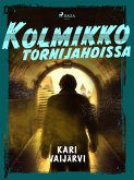 Kolmikko tornijahdissa (eBook, ePUB) Kolmikko tornijahdissa (eBook, ePUB)